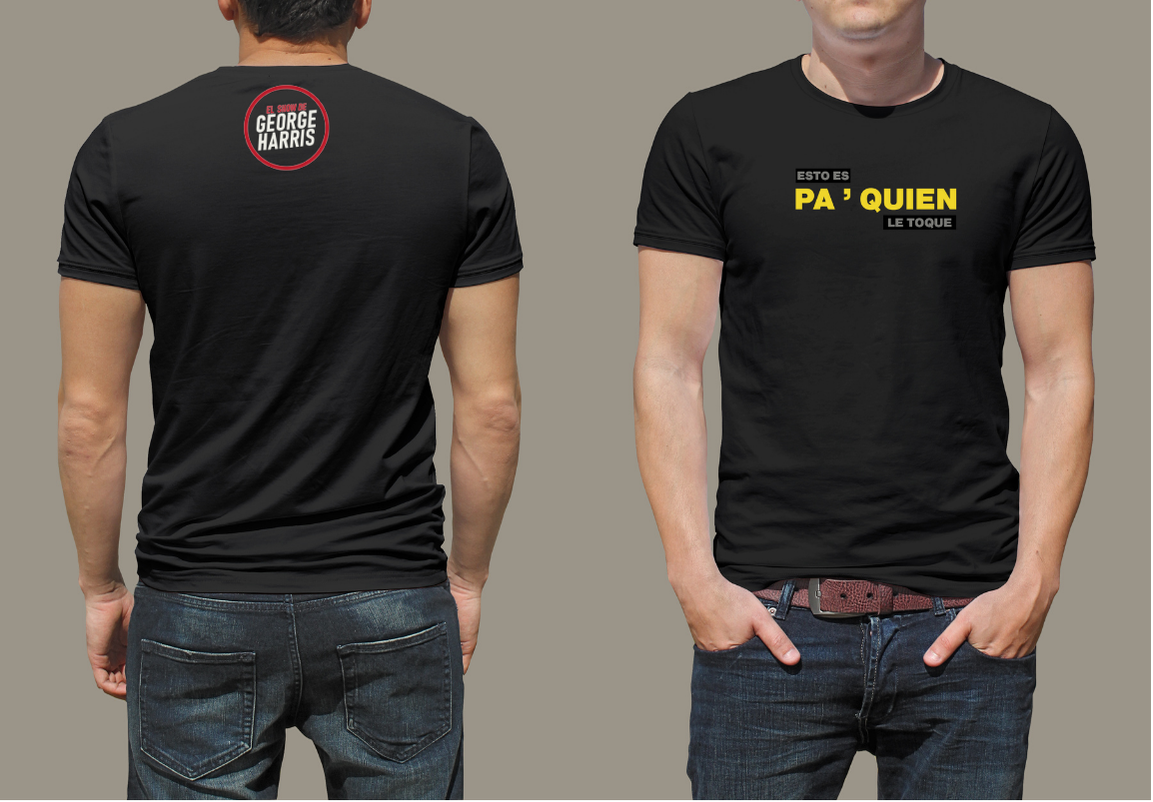 CAMISETAS ESTO ES PA' QUIEN LE TOQUE